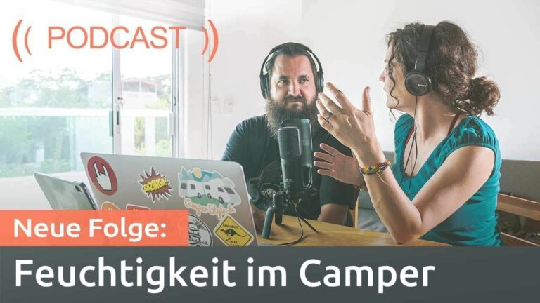Podcast: Feuchtigkeit im Camper – Experteninterview
